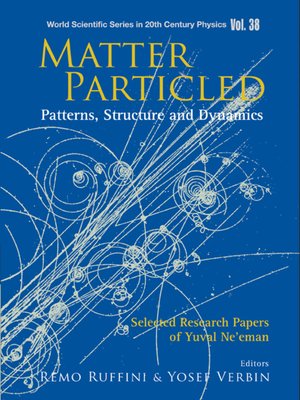 cover image of Matter Particled--Patterns, Structure and Dynamics